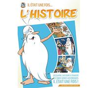 Il était une fois L'Histoire - 3 séries intégrales : L'Homme - Les découvreurs - Les explorateurs