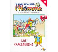 IL ETAIT UNE FOIS L'HOMME VOLUME 9 - LES CAROLINGIENS