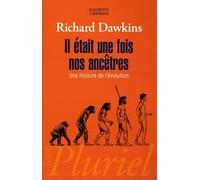 Il était une fois nos ancêtres: Une histoire de l'évolution