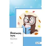 Il était une fois... ou pas. - Maryse Sirven - Nombre 7 - broché - Document jeunesse