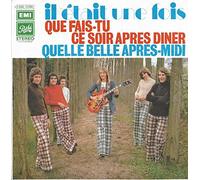 Il était une fois - Que fais-tu ce soir après dîner / Quelle belle après-midi [Vinyle 45 tours 7"]