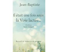 Il était une fois sous la Voie lactée...