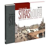 Il était une fois Strasbourg - Roger Forst - Coprur Eds - broché - Monographie
