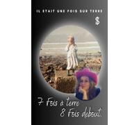 il était une fois sur terre: 7 fois à terre, 8 fois debout.