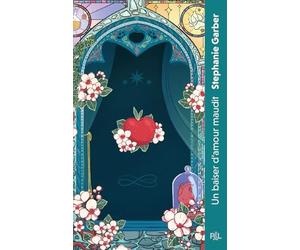 Il était une fois un coeur brisé - Tome 03 Un baiser d'amour maudit (poche) (03)