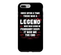 Il était Une Fois Une légende. Février 2004 Anniversaire Coque pour iPhone 7 Plus/8 Plus