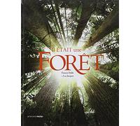 Il était une forêt: Le livre du film de Luc Jacquet