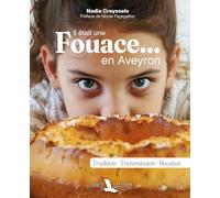 Il était une fouace... en Aveyron