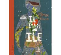 Il était une île - Michaël Escoffier - Frimousse Eds - relié - Album jeunesse
