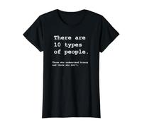 Il Existe 10 Types de blagues binaires de Personnes T-Shirt Graphique avec Valeur, Femme, Noir, S