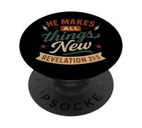 Il Fait de Toutes Choses Nouvelles Revelation 21 5 - Vintage Christian PopSockets PopGrip Adhésif