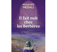Il fait nuit chez les Berbères