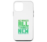 Il Fait Toutes Choses Nouvelles (Révélation 21:5) Coque pour iPhone 12 Mini
