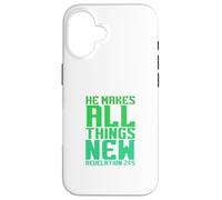 Il Fait Toutes Choses Nouvelles (Révélation 21:5) Coque pour iPhone 16