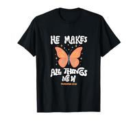 Il Fait Toutes Choses Nouvelles (Révélation 21:5) T-Shirt