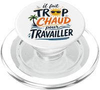 Il Fait Trop Chaud pour Travailler Rétro PopSockets PopGrip pour MagSafe