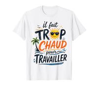 Il Fait Trop Chaud pour Travailler Rétro T-Shirt