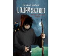 Il faloppa senza volto. Storia del fantasma di Lipari
