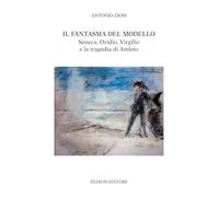 Il fantasma del modello. Seneca, Ovidio, Virgilio e la tragedia di Amleto