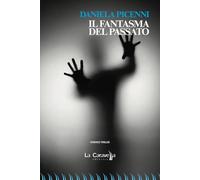 Il fantasma del passato