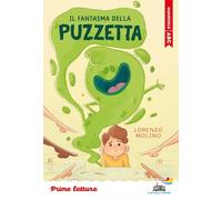 Il fantasma della puzzetta. Stampatello maiuscolo