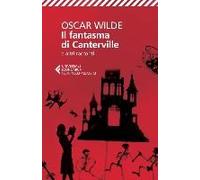 Il Fantasma Di Canterville E Altri Racconti