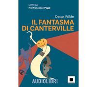Il fantasma di Canterville letto da Pierfrancesco Poggi. Con QR Code
