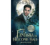 Il Fantasma Di Hillcomb Hall