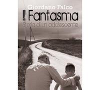 Il Fantasma - Storia Di Un Adolescente
