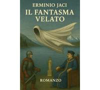 Il Fantasma velato: Il Medeghimo e gli svizzeri