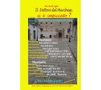 Il Fattore Del Marchese, Si È Impiccato? - 4° Vol. Giallo (Giallissimo)