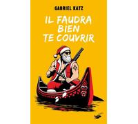 Il faudra bien te couvrir - Gabriel Katz - Le Masque - ebook (ePub) - Roman