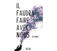 Il faudra faire avec nous