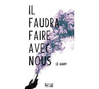 Il faudra faire avec nous