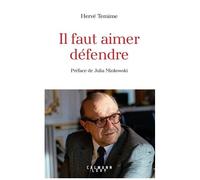 Il faut aimer défendre