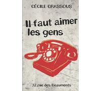 Il faut aimer les gens