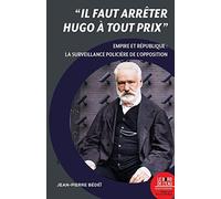 "Il faut arrêter Hugo à tout prix": La surveillance policière de l'opposition