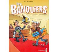 Il faut bien que la banque croûte