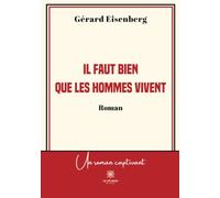 Il faut bien que les hommes vivent