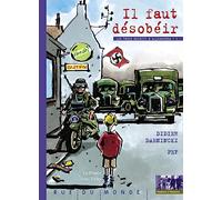 Il faut désobéir : La France sous Vichy