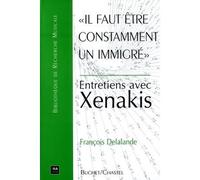 Il faut etre constamment un immigre - François Delalande - Buchet-Chastel - broché - Livre