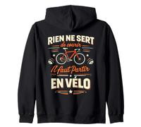 Il Faut Partir en Vélo Citation Humour Cycliste Sweat à Capuche