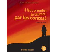Il faut prendre le taureau par les contes