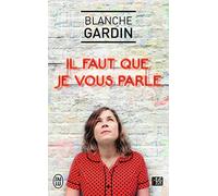 Il faut que je vous parle