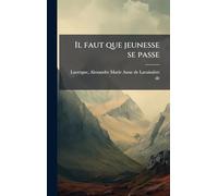 Il faut que jeunesse se passe