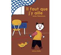 Il faut que j'y aille