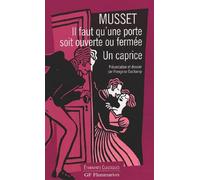 Il faut qu'une porte soit ouverte ou fermée : Un caprice