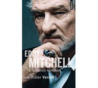 Eddy Mitchell & Didier Varrod – Il faut rentrer maintenant... – Points – Poche