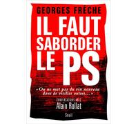 Il faut saborder le PS: """On ne met pas du vin nouveau dans de vieilles outres..."" Conversations avec Alain Rollat "