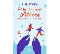 Il faut sauver Albert (le homard prévu pour Noël)